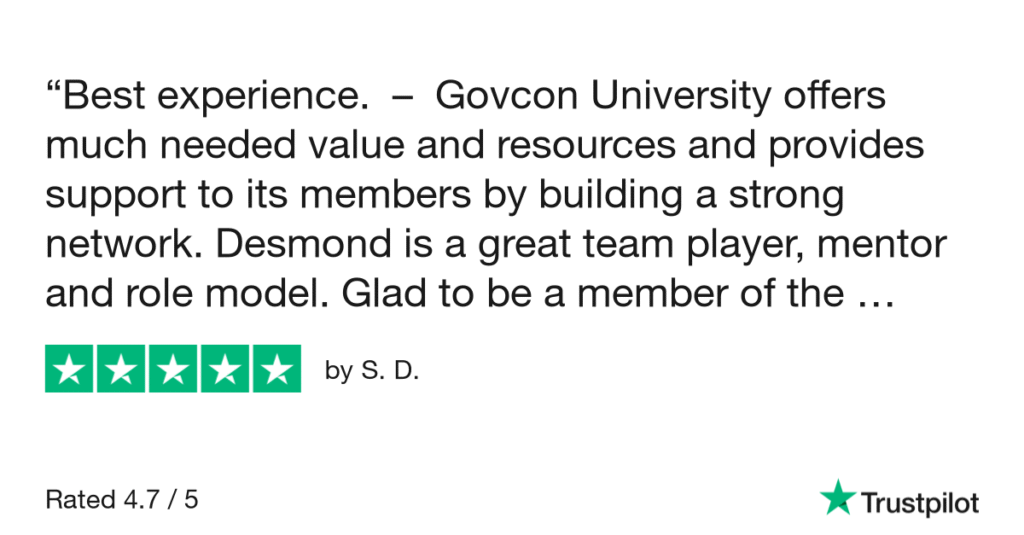 A five-star Trustpilot review by S. D. The review praises "Govcon University" as providing "Best experience," offering value, resources, and support, and building a strong network. Desmond is described as a "great team player, mentor and role model." The overall rating is 4.7 out of 5.
